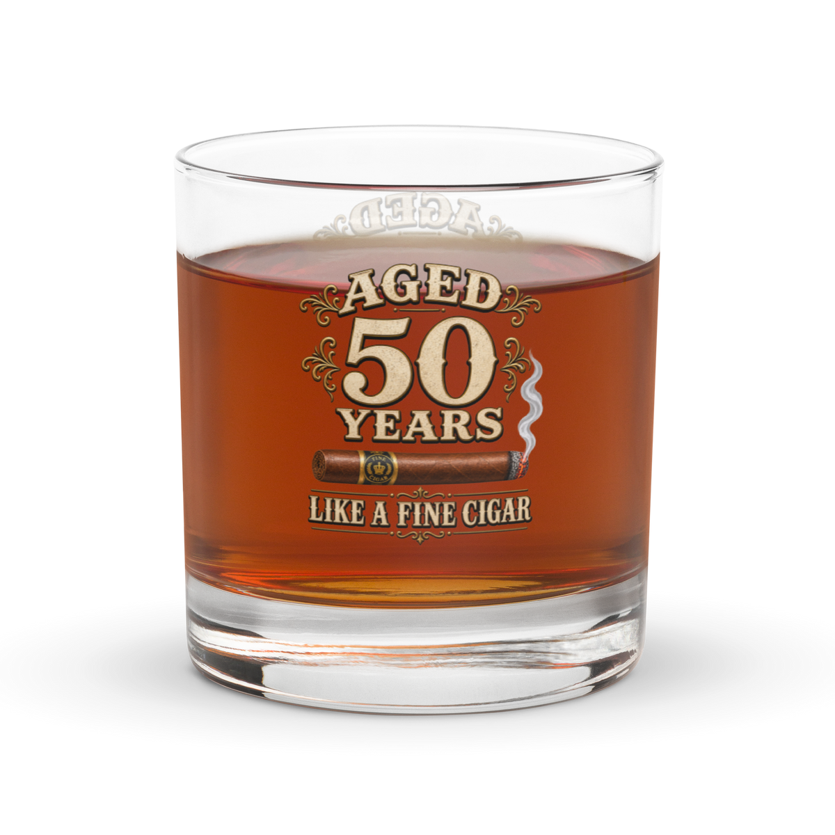 Aged 50 Years Like A Fine Cigar Rocks Glass