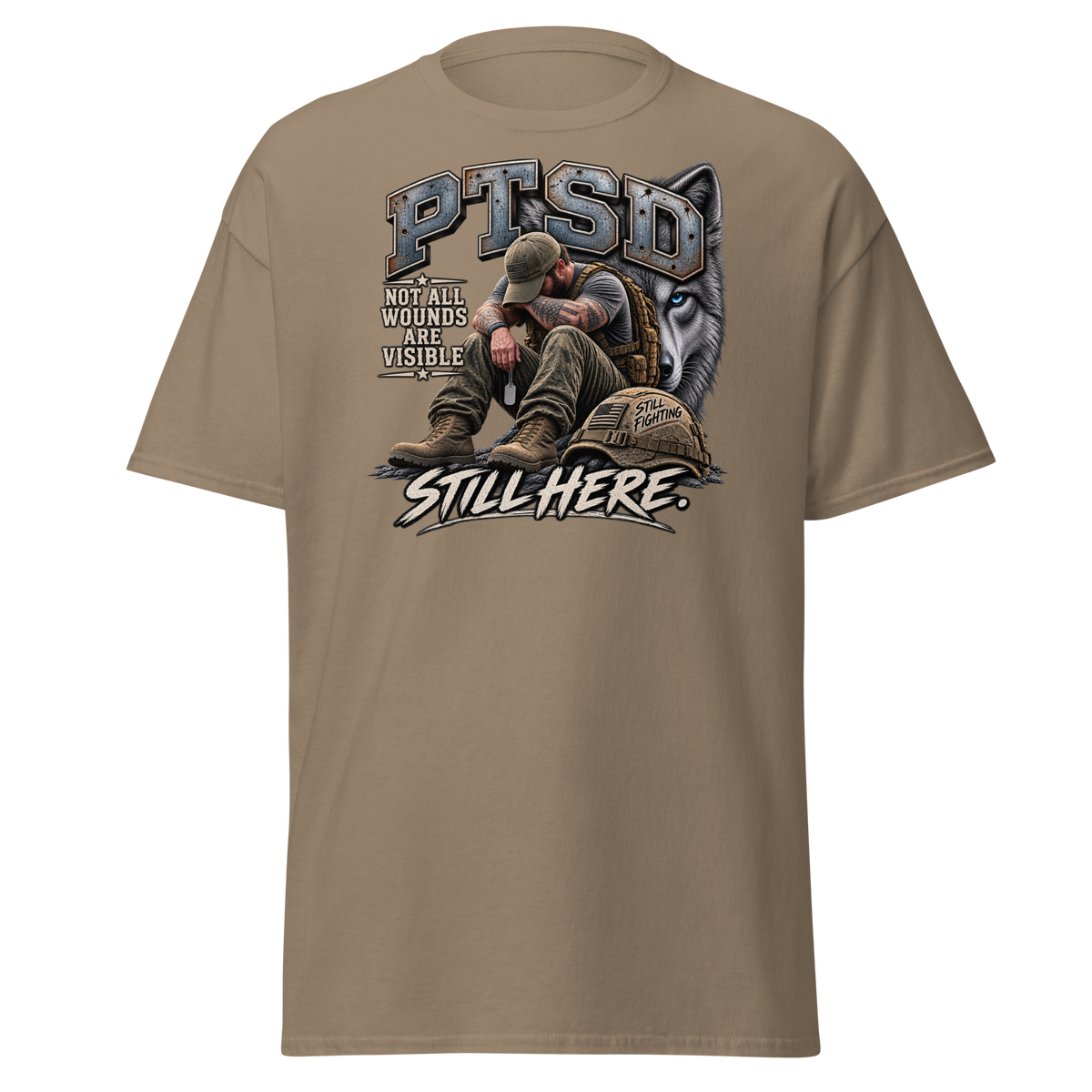 PTSD Still Here T-Shirt