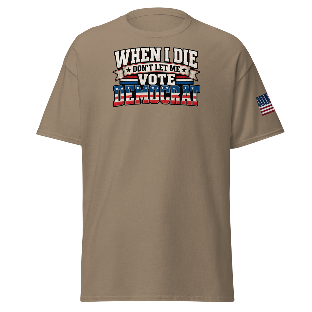 Don't Let Me Vote Democrat T-Shirt