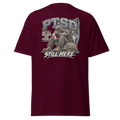 PTSD Still Here T-Shirt