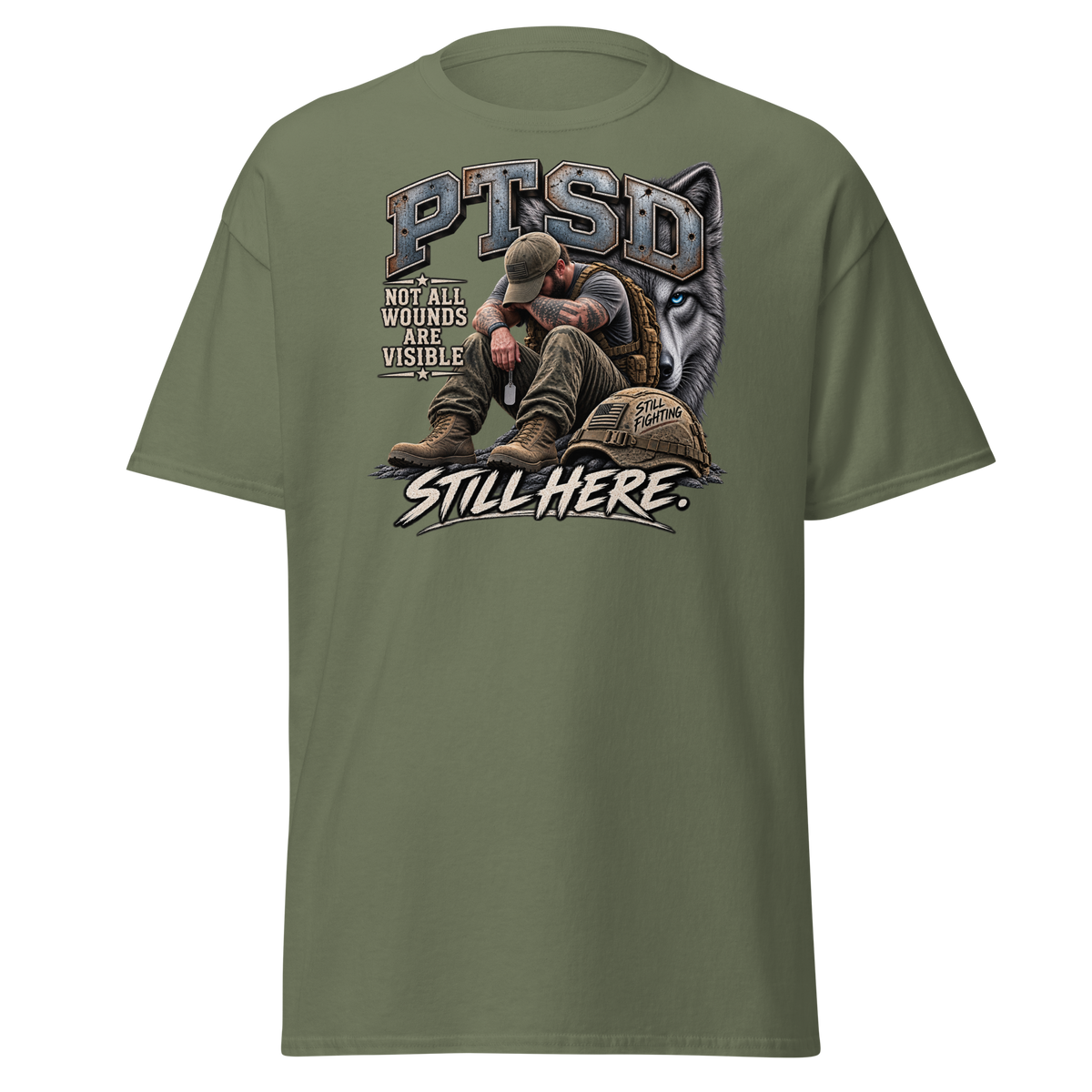 PTSD Still Here T-Shirt