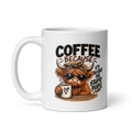 Coffee Because It's Too Early For Stupid People Mug